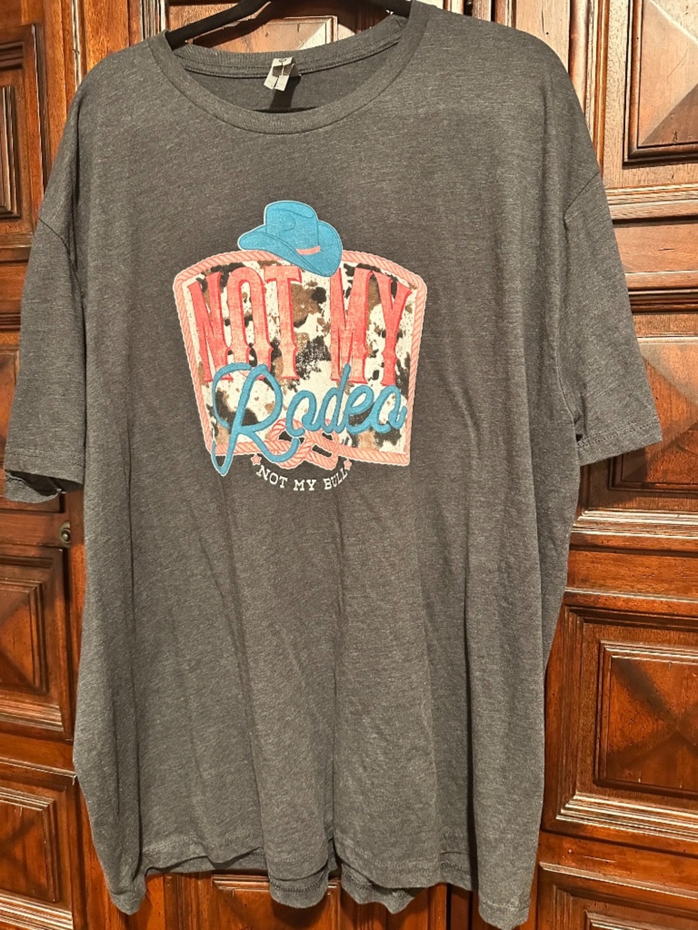 Western NOT MY RODEO NOT MY BULL size 3X t-shirt 3XL - Picture 2 of 5
